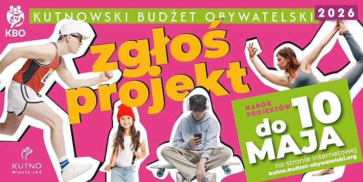 Wystartowała 12. edycja Kutnowskiego Budżetu Obywatelskiego! Zgłoś swój pomysł