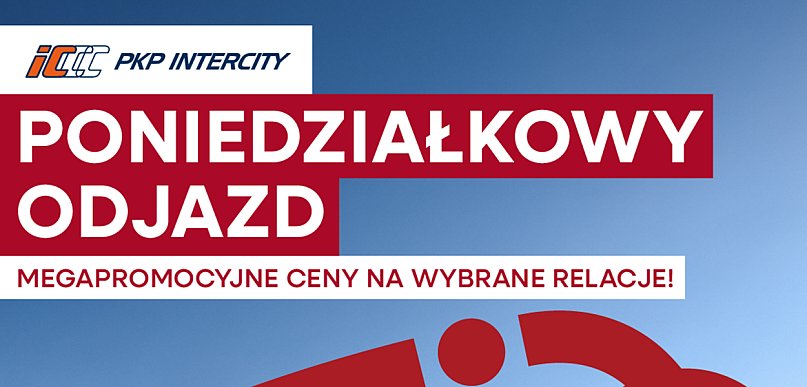 Poniedziałkowy odjazd z PKP INTERCITY! Tańsze bilety na połączenia w góry