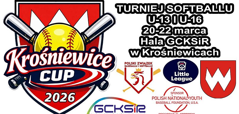 Od dziś Krośniewice Cup 2026 Turniej Softballu U-13 i U-16