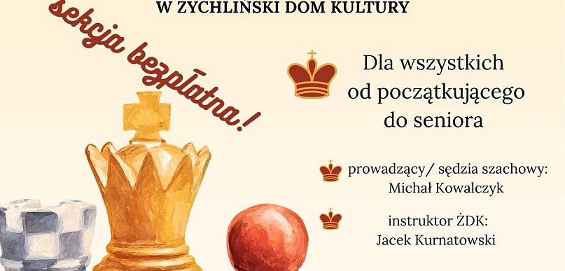 Szachowy ruch w Żychlinie! Dołącz do nowej inicjatywy w Domu Kultury