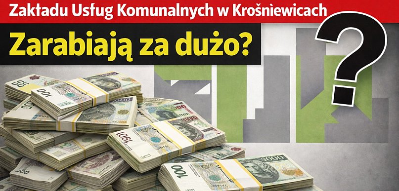 Władze ZUKu słono kosztują podatników z Krośniewic
