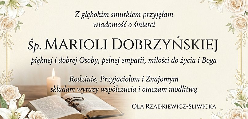 Zmarła Śp. Mariola Dobrzyńska. Pogrzeb w poniedziałek o godz. 13.00 w Witoni