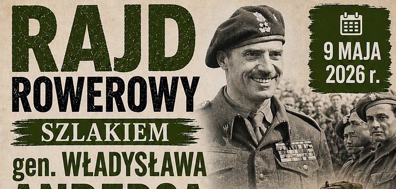 Trwają zapisy na Rajd Rowerowy Szlakiem gen. Władysława Andersa!