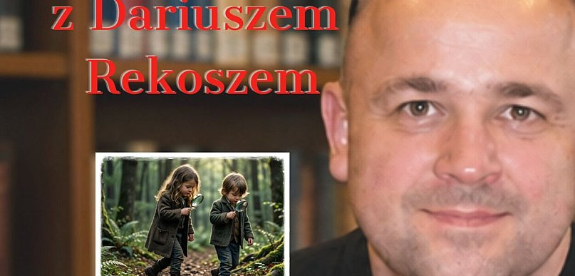Czy masz w sobie żyłkę detektywa? Dobra zabawa dla uczniów podstawówki