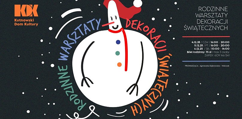 Trwają zapisy na Rodzinne warsztaty dekoracji świątecznych - 71705