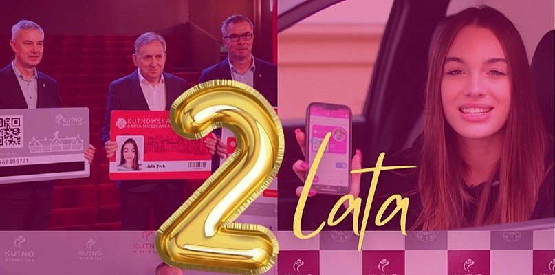 Kutnowska Karta Mieszkańca ma już 2 lata. Sprawdź jak ją przedłużyć - 72630