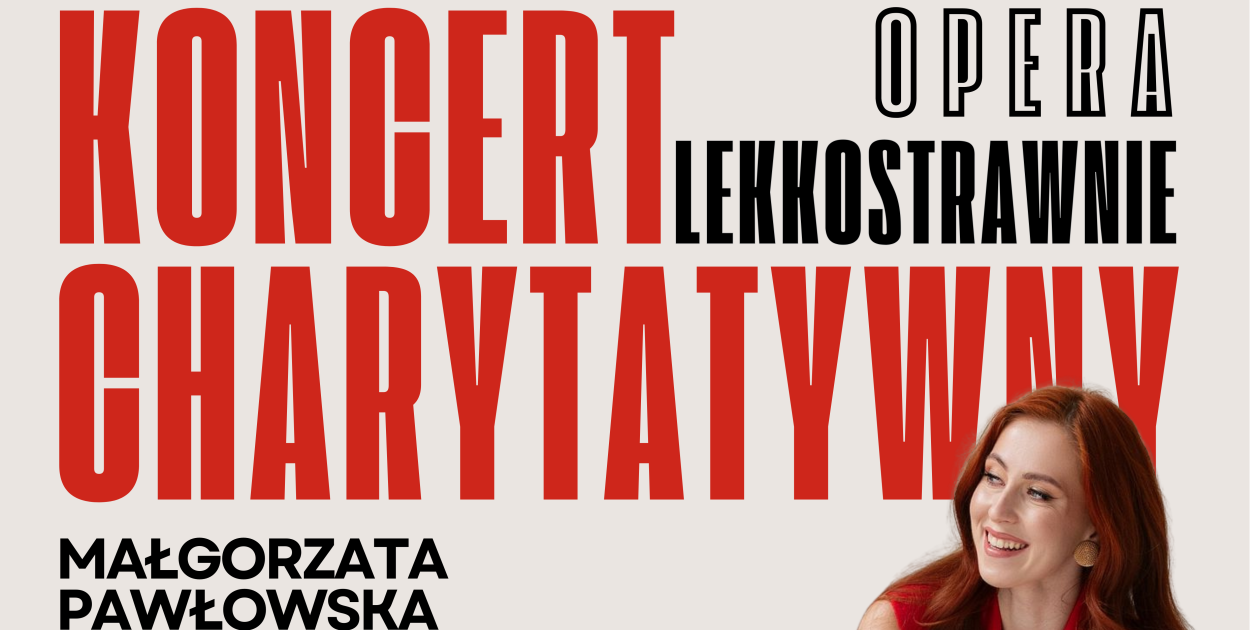 Opera lekkostrawnie – koncert dla dzieci i młodzieży z niepełnosprawnościami