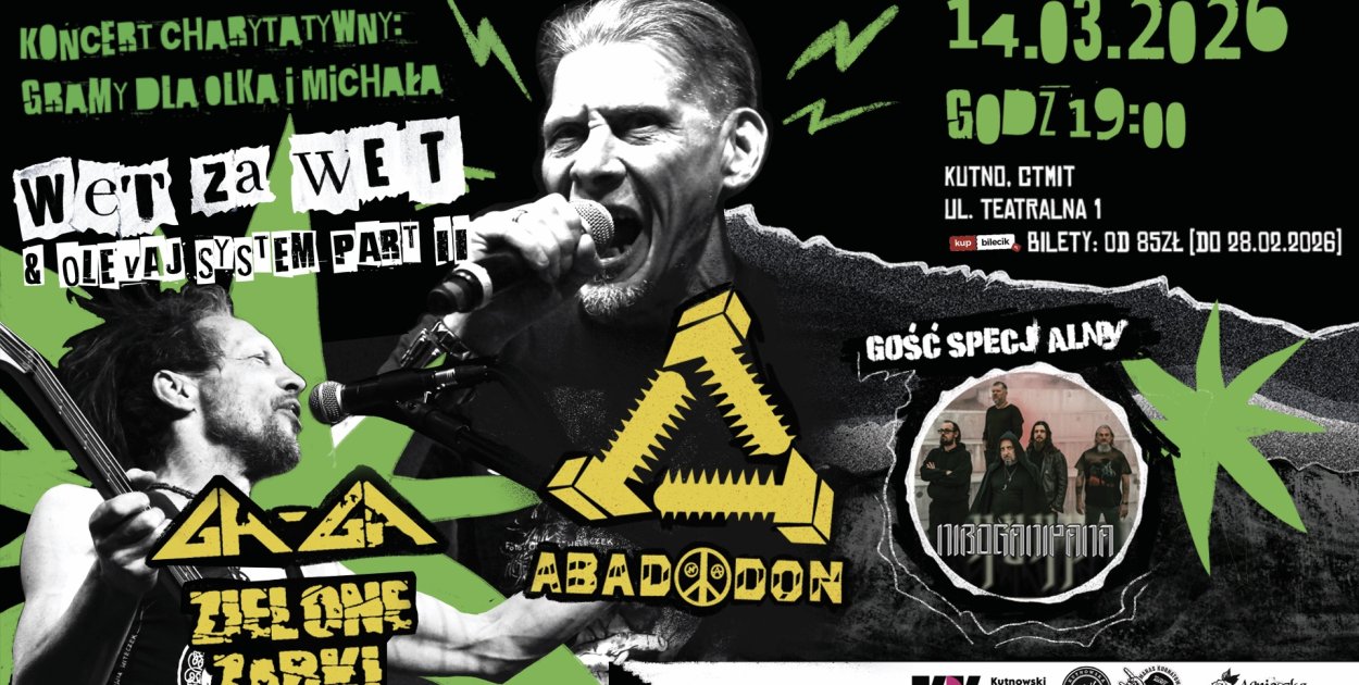 Zagrają dla Olka i Michała: Ga-Ga Zielone Żabki, Abaddon i Niboganipana