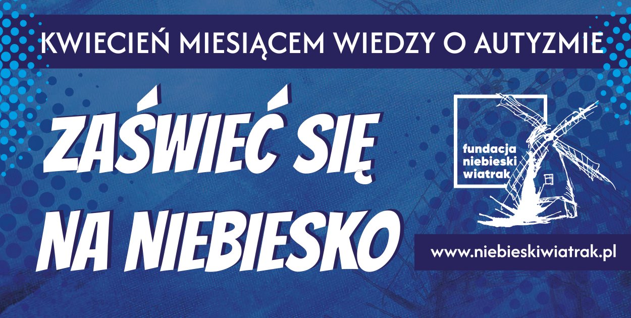 Marsz na Niebiesko w Kutnie rozpocznie Miesiąc Wiedzy na temat Autyzmu